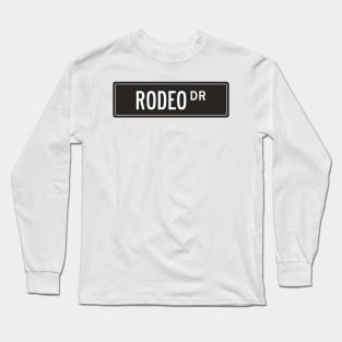 Rodeo dr black Long Sleeve T-Shirt